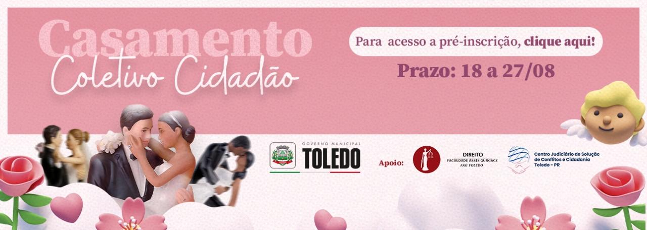 Prefeitura de Toledo organiza mais uma edição do Casamento Coletivo Cidadão