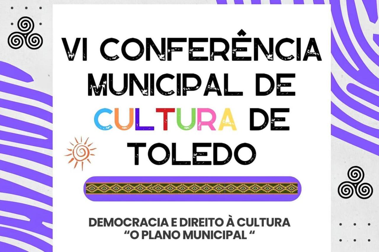 Toledo promove, no dia 18, 6ª edição da Conferência Municipal de Cultura