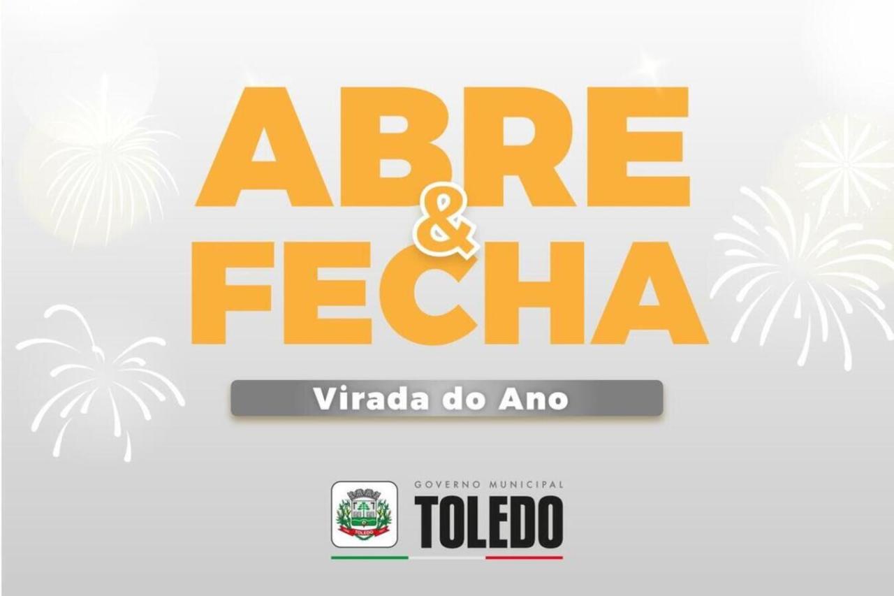 Prefeitura de Toledo divulga abre e fecha do Natal e Virada do Ano