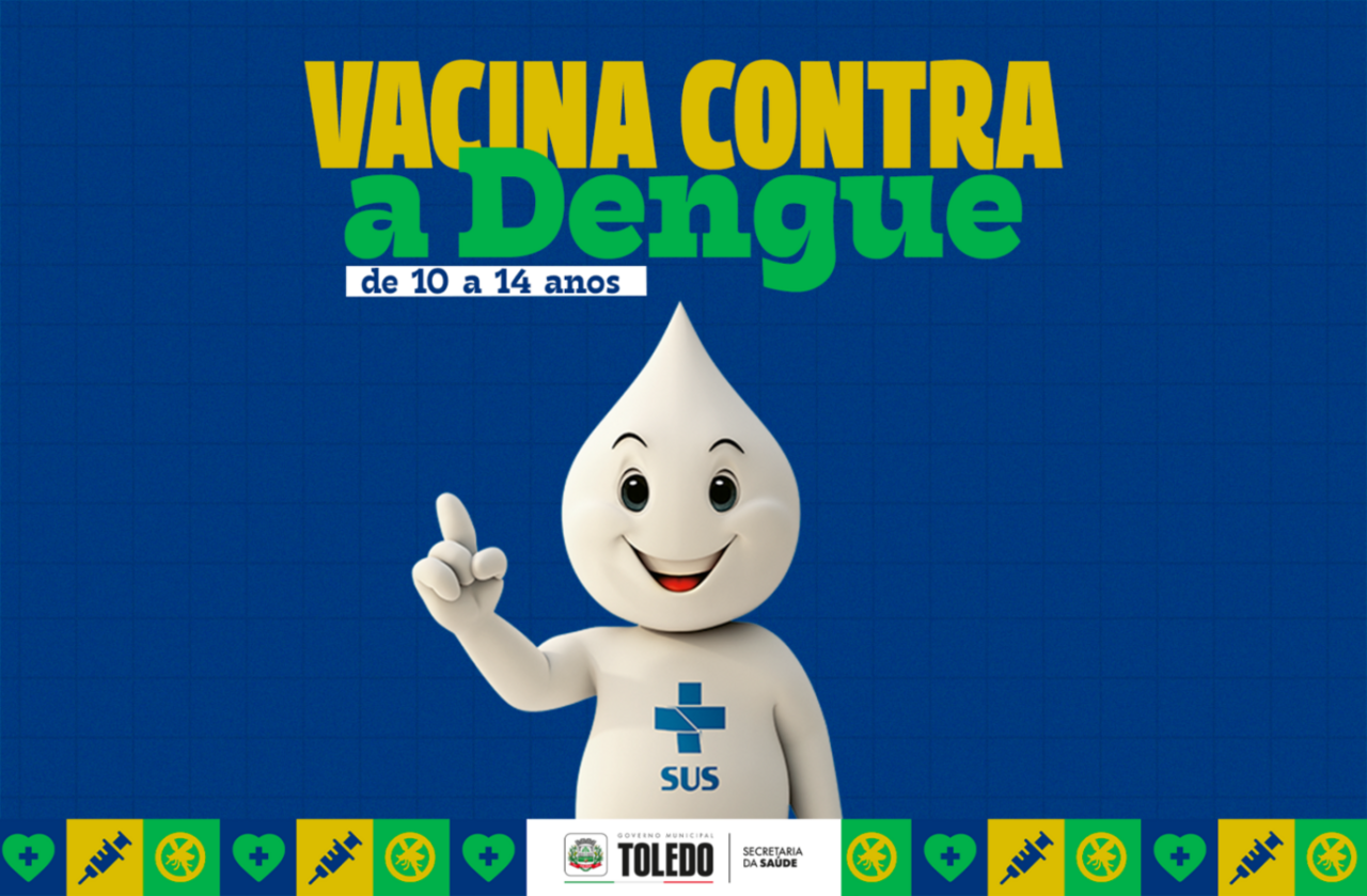 Toledo inicia aplicação de doses contra a dengue nesta quinta-feira (2/5)