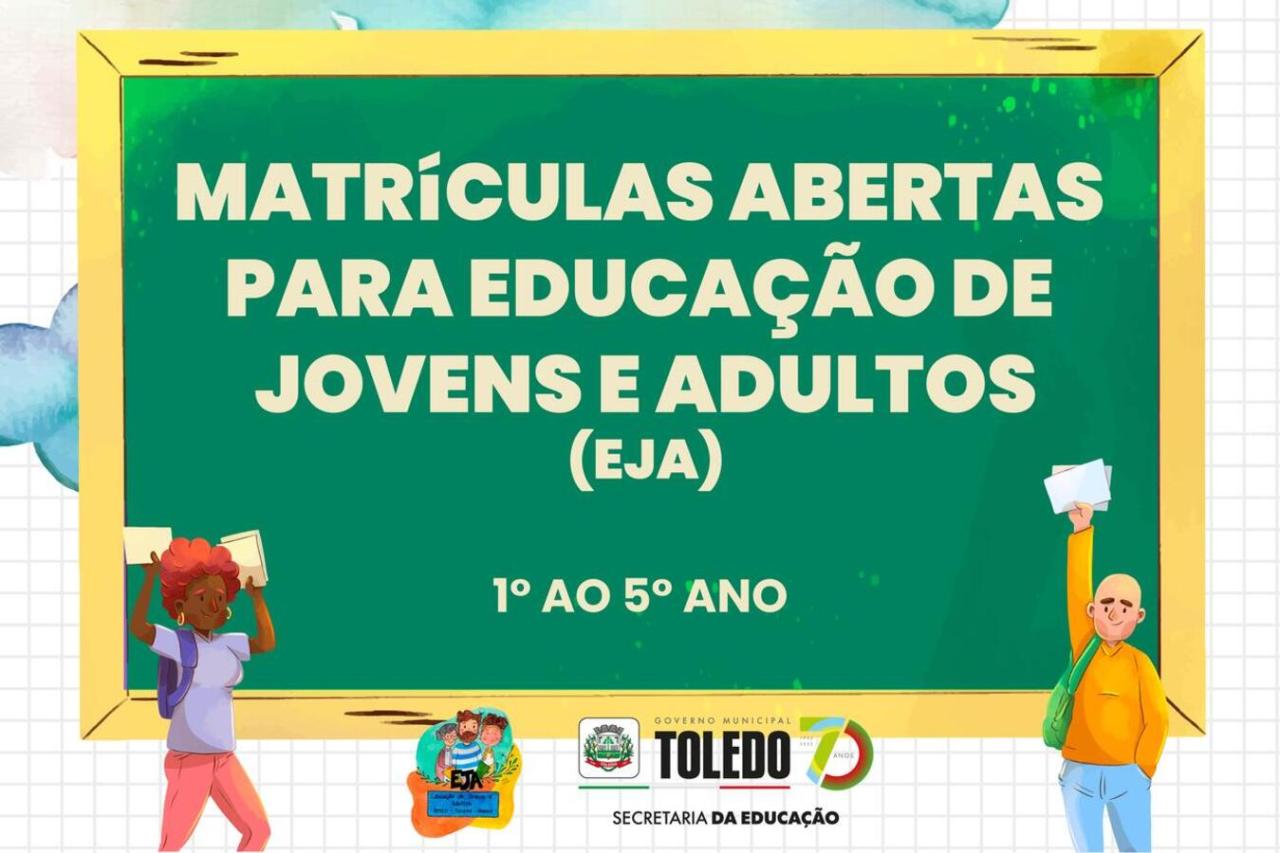 EJA/Toledo abre, no dia 24, matrículas para turmas do Ensino Fundamental I