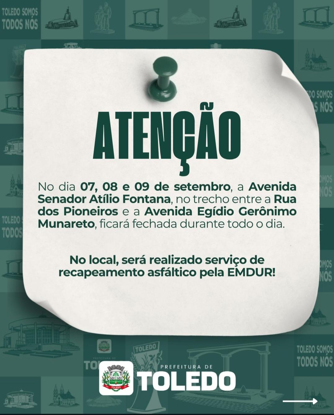  Avenida Senador Atílio Fontana será interditada para recapeamento asfáltico em Toledo